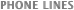 PHONE LINES